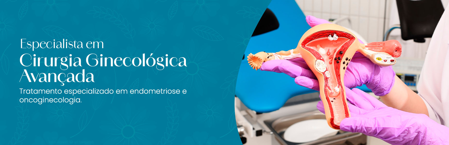 Especialista em Cirurgia Ginecológica Avançada